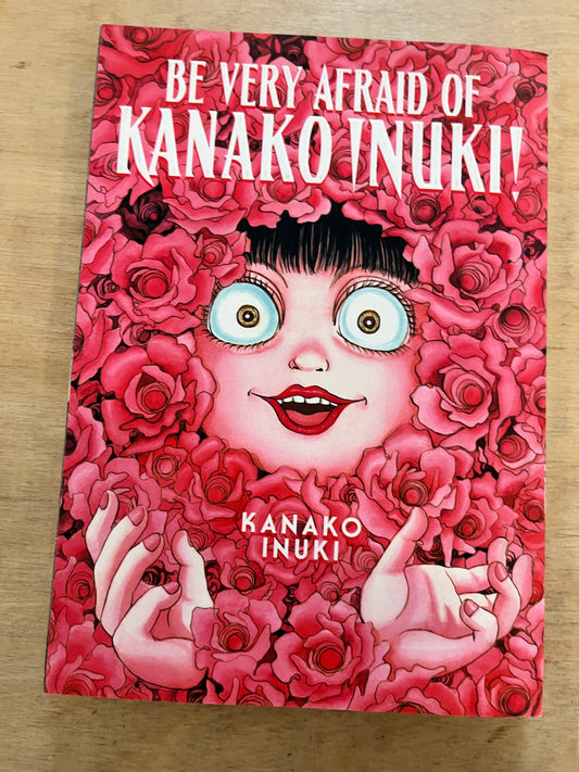 Be Very Afraid of Kanoko Inuki!