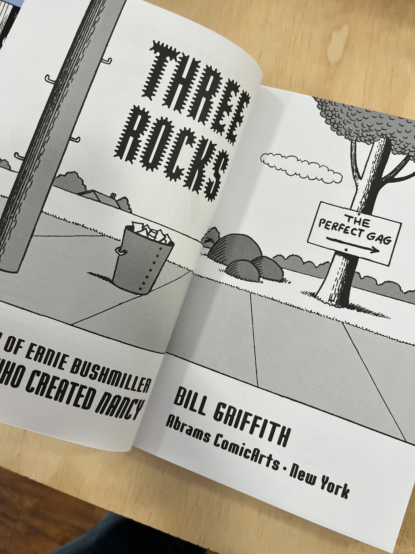 Three Rocks: The Story of Ernie Bushmiller the Man Who Created Nancy