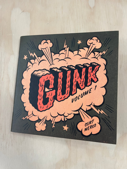 Gunk Vol. 1