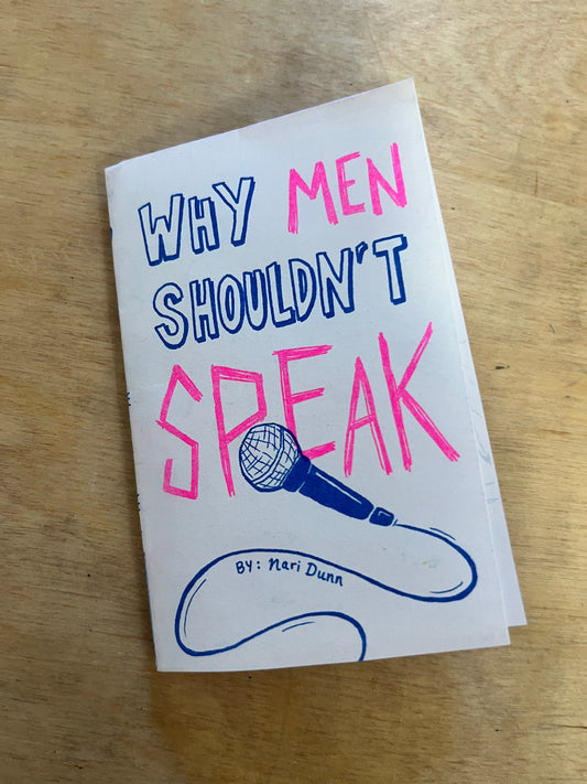 Why Men Shouldn't Speak