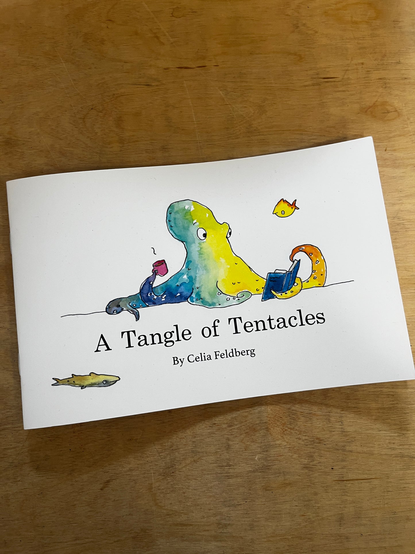 A Tangle of Tentacles (Celia Feldberg)