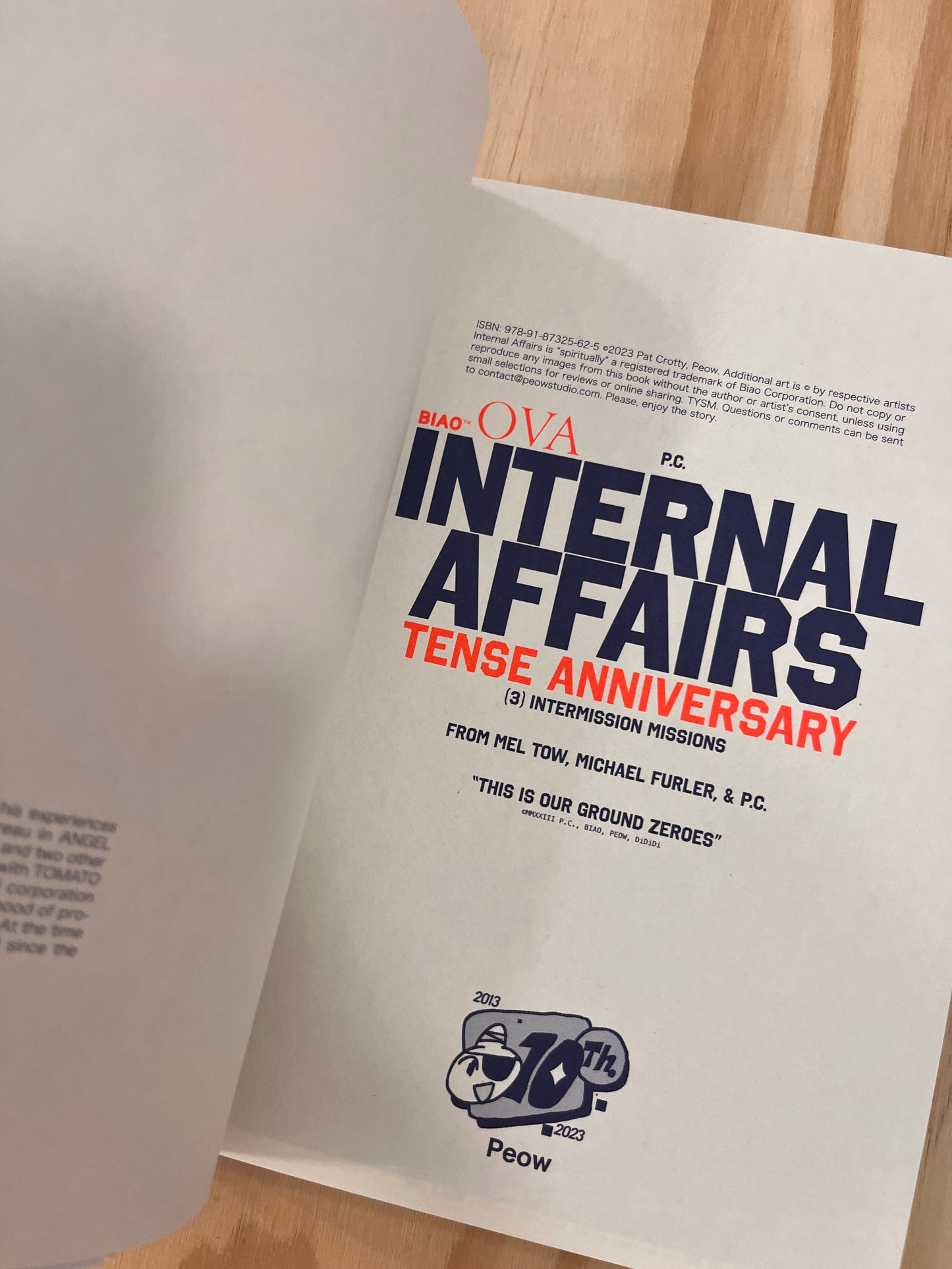 Internal Affairs Tense Anniversary