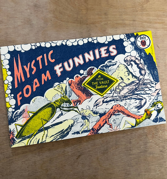 Mystic Foam Funnies