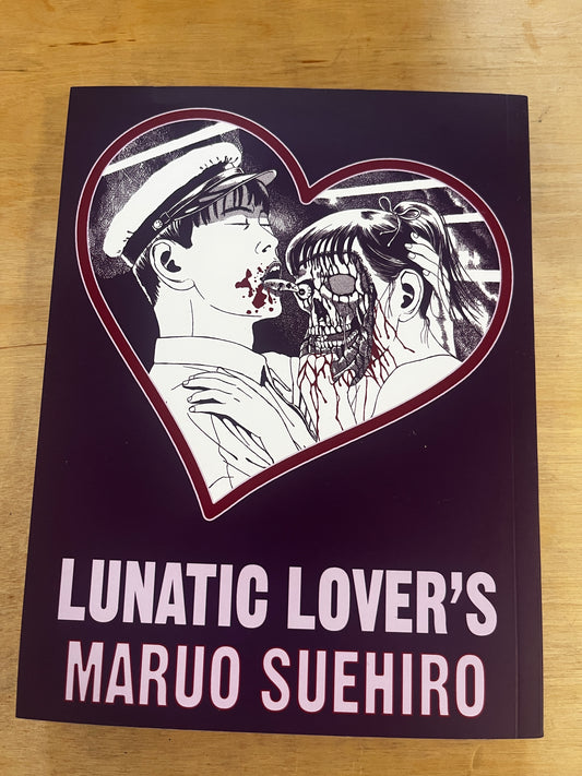 Lunatic Lover's by Maruo Suehiro