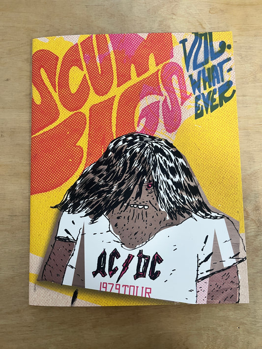 Scumbags - Volume Whatever