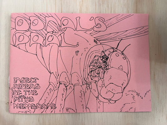 Odnal's Pral: Insect Riders of the Pithy Membrane