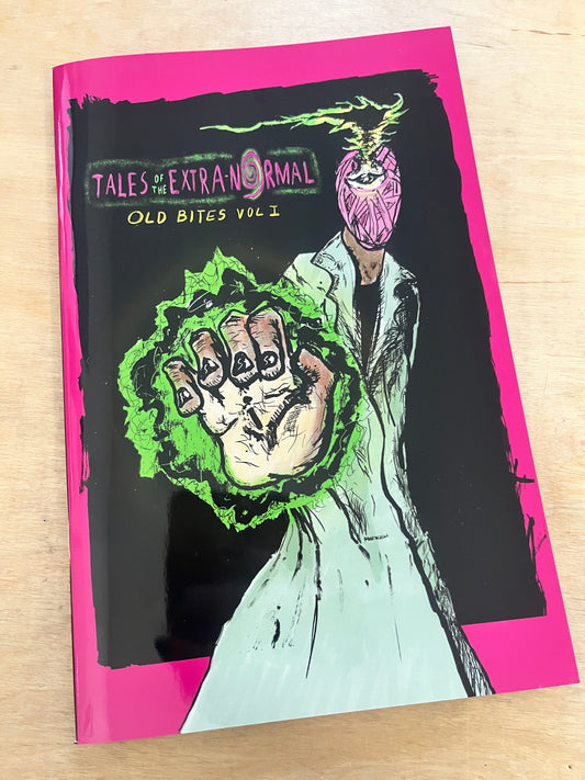 Tales of the Extranormal