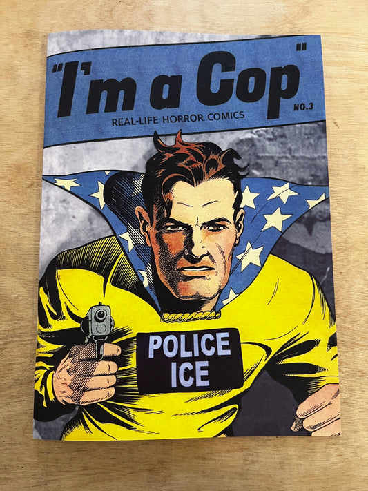 I'm A Cop 3