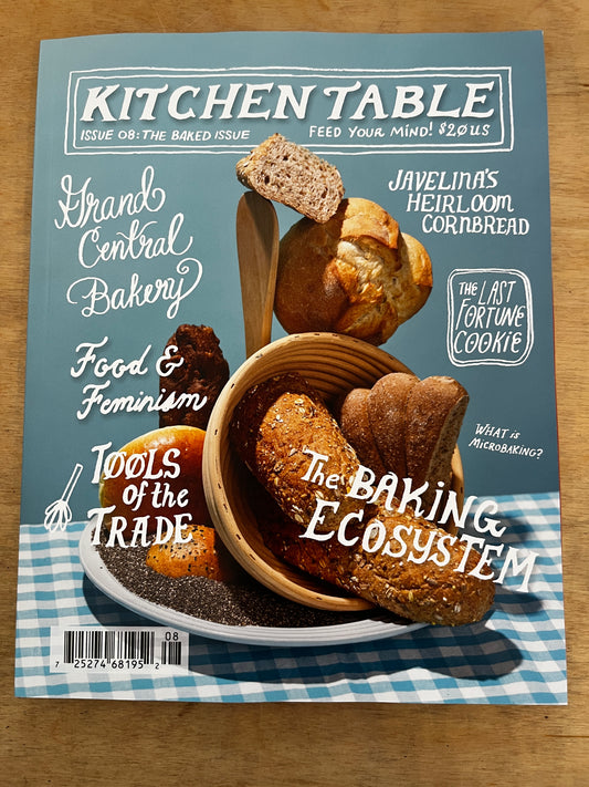 KITCHEN TABLE #8 - THE BAKED ISSUE