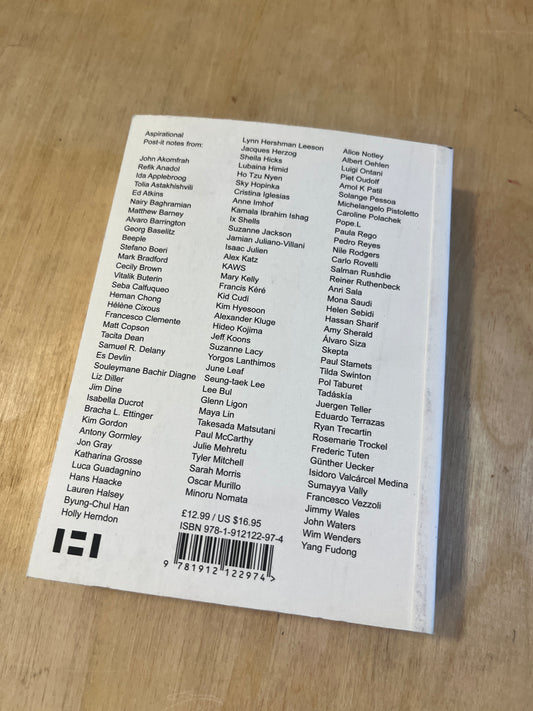 Wish You Were Here: 111 Artists, 111 Notes