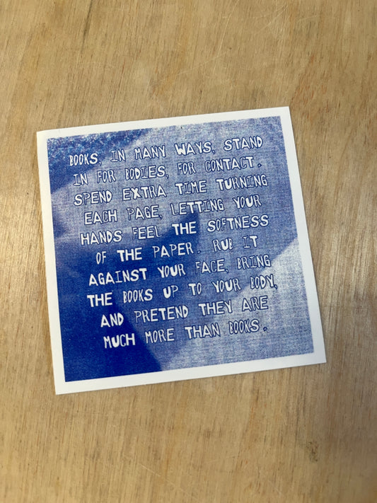 "Books in many ways..."