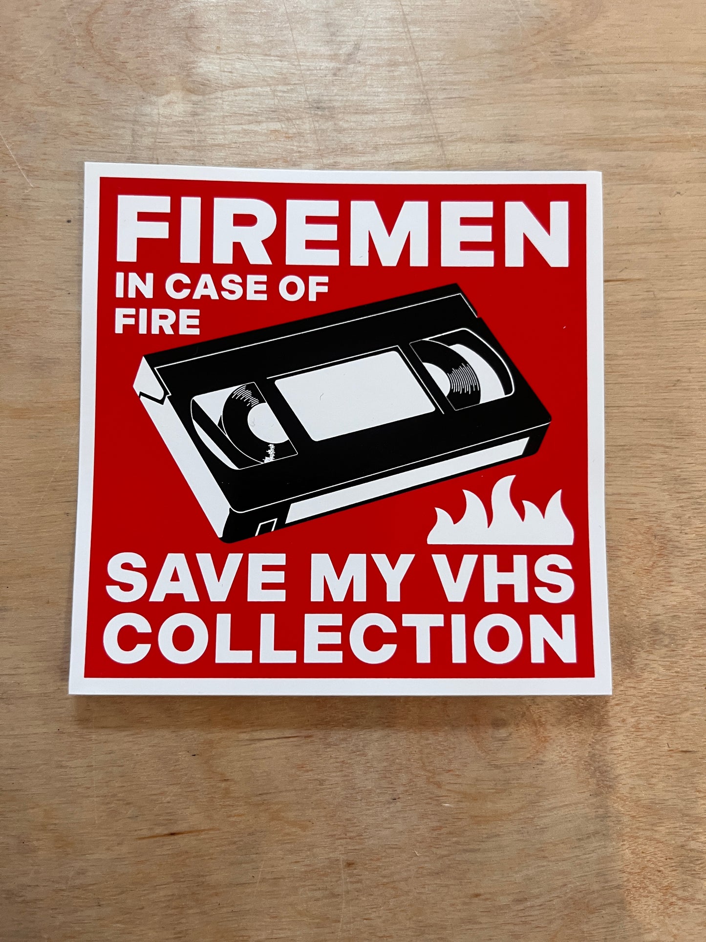 In Case of Fire Sticker