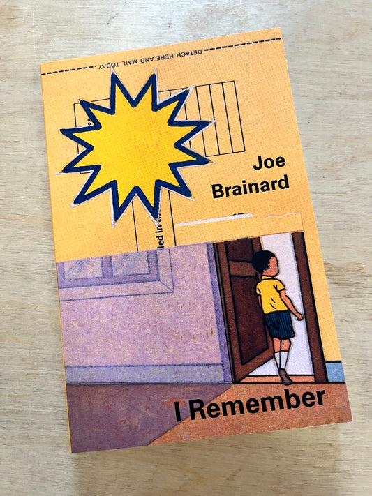 Joe Brainard: I Remember