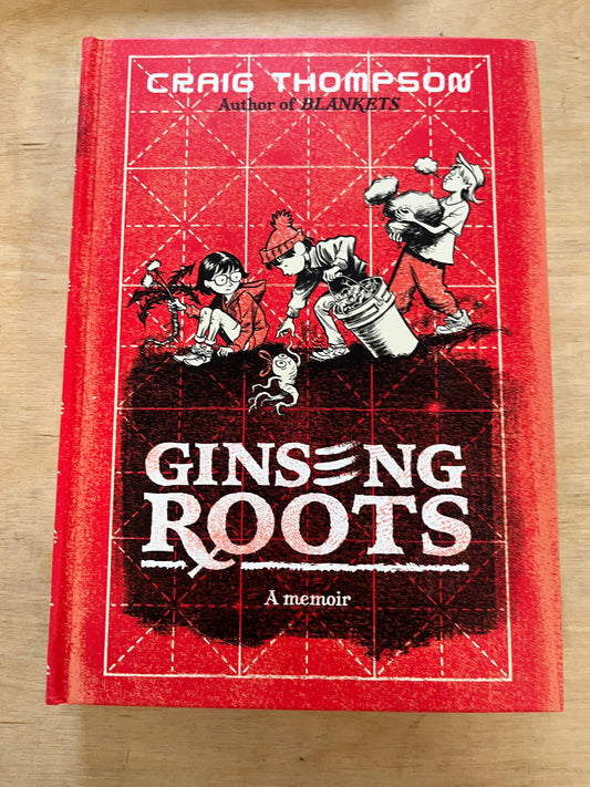 Ginseng Roots: A Memoir