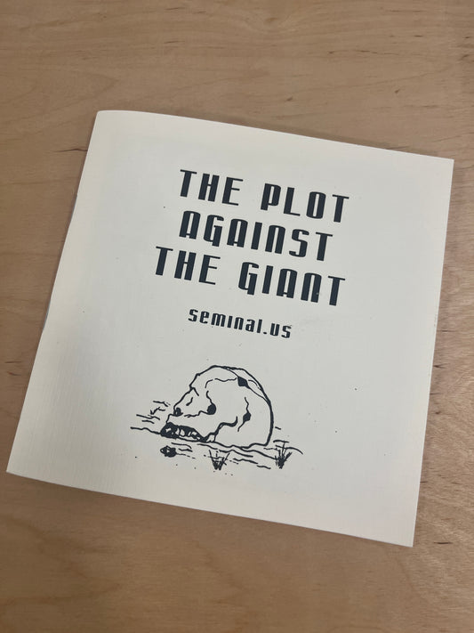The Plot Against the Giant