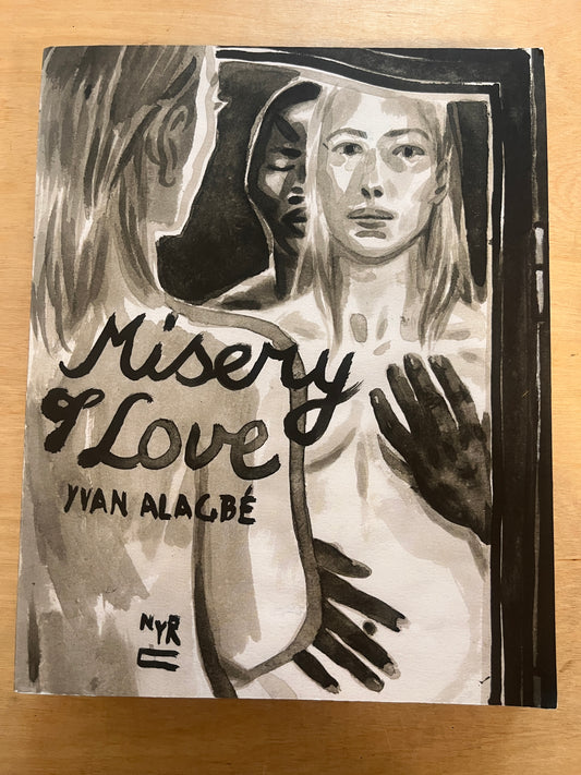 Misery of Love