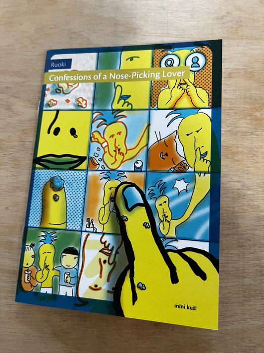 mini kuš! #141 'Confessions of a Nose-Picking Lover'