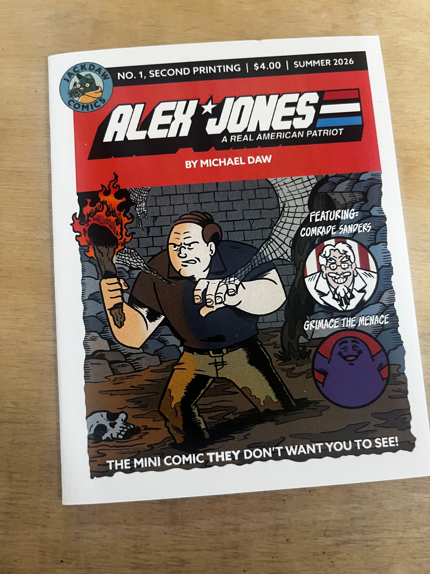 Alex Jones: A Real American Patriot #1 (2nd Printing)