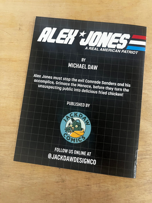 Alex Jones: A Real American Patriot #1 (2nd Printing)