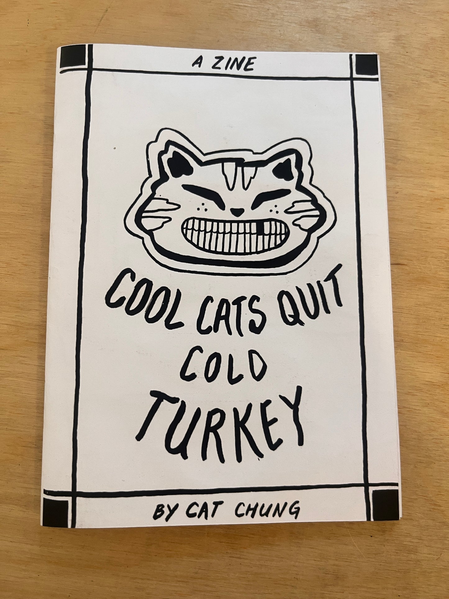 Cool Cat Quits Cold Turkey
