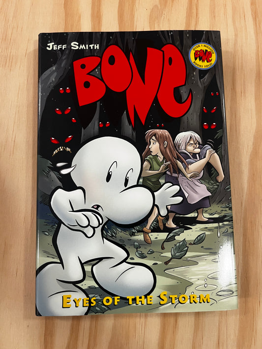 Eyes of the Storm: A Graphic Novel (BONE #3)