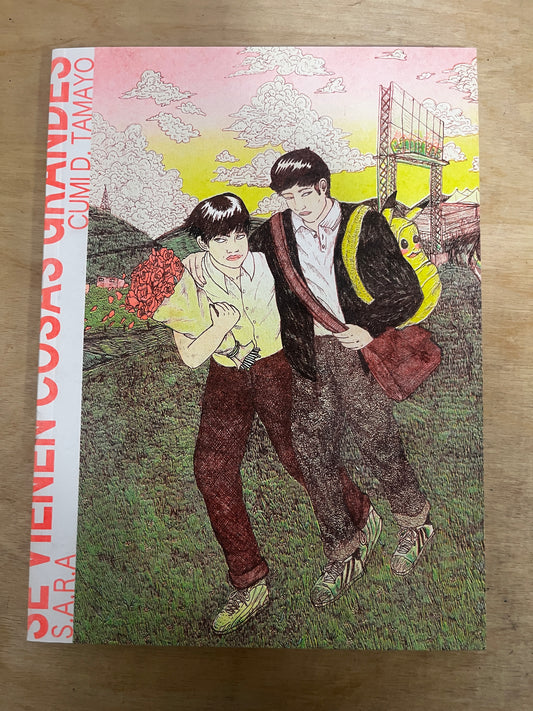 SE VIENEN COSAS GRANDES – CUMI D. TAMAYO