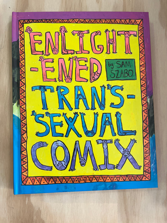 Enlightened Transsexual Comix