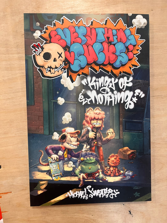 Everything Sucks: Kings of Nothing
