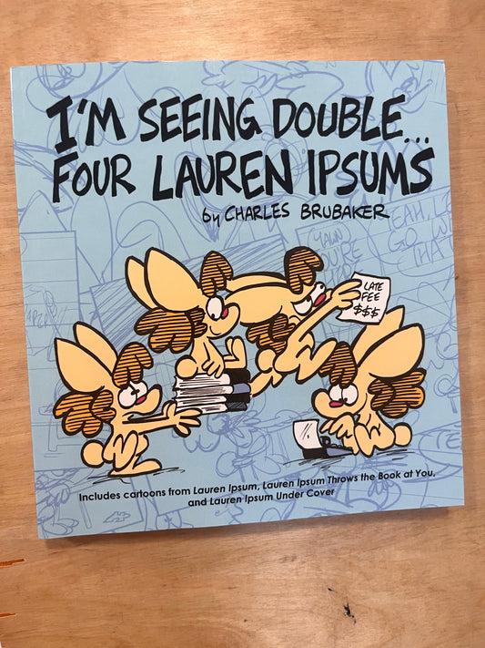 I'm Seeing Double...Four Lauren Ipsums