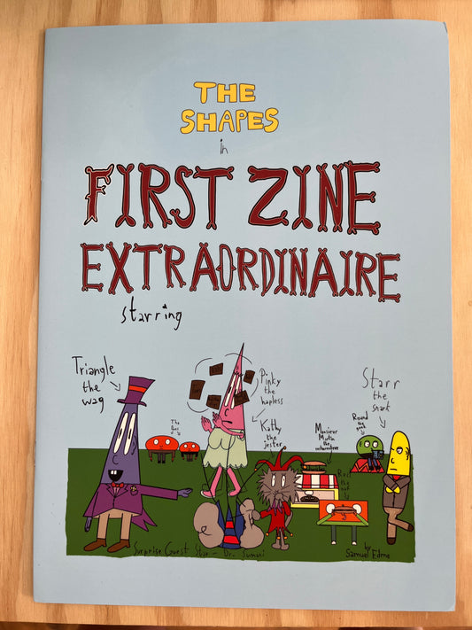 The Shapes: First Zine Extraordinare