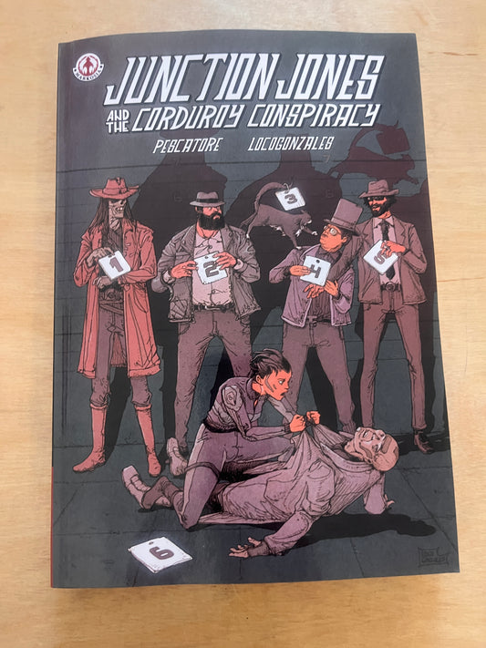 Junction Jones and the Corduroy Conspiracy