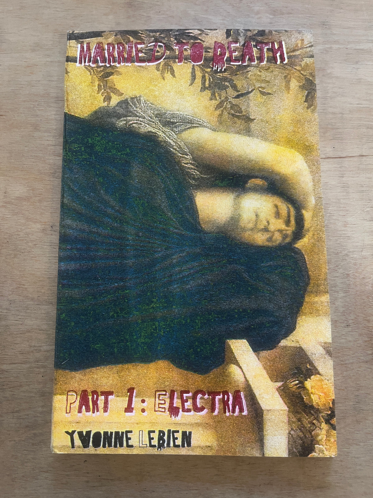 Married to Death Part 1: Electra by Yvonne LeBien