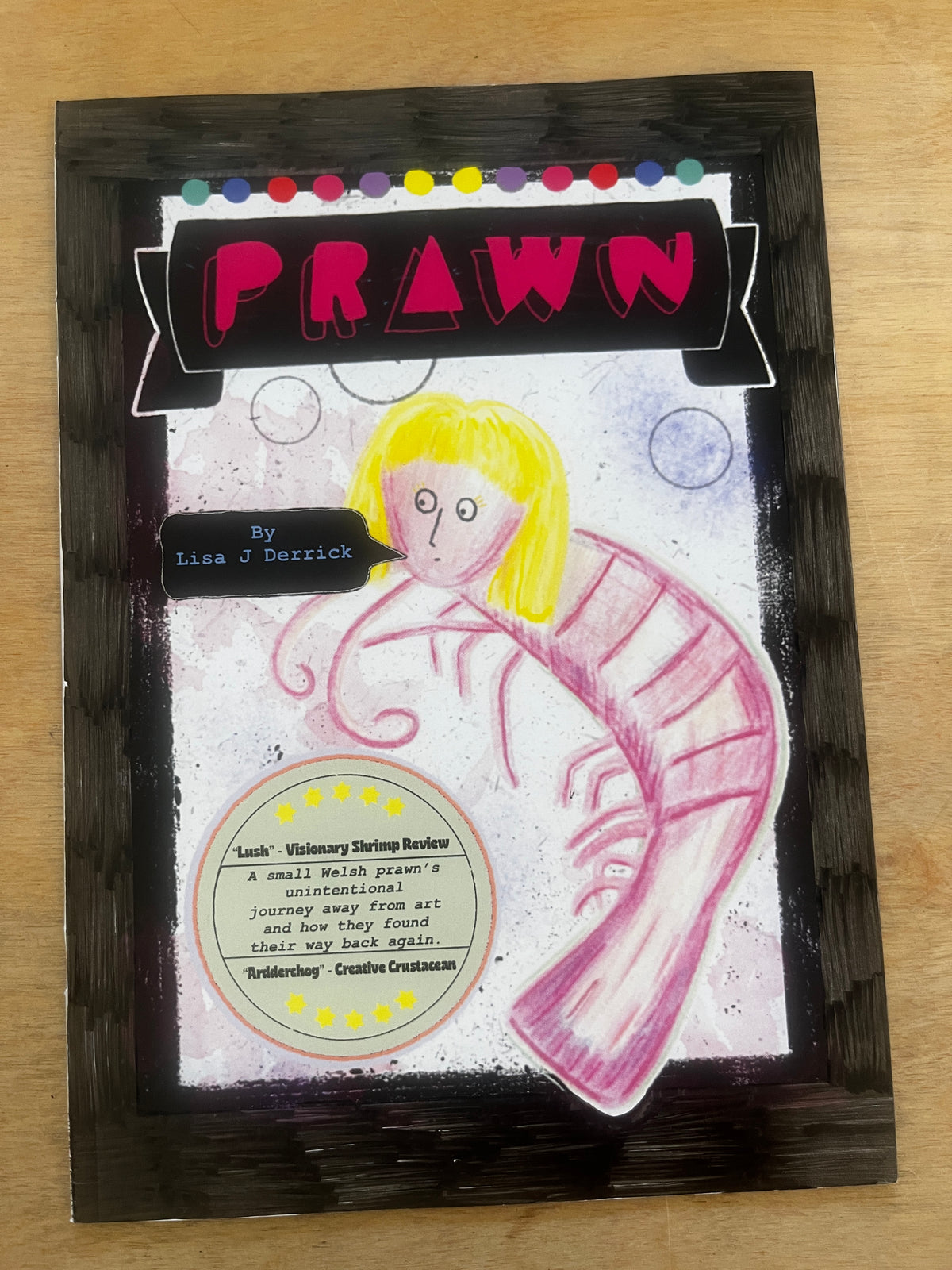 Prawn Zine: Hand-Drawn Comic about a Welsh Prawn's Art Journey