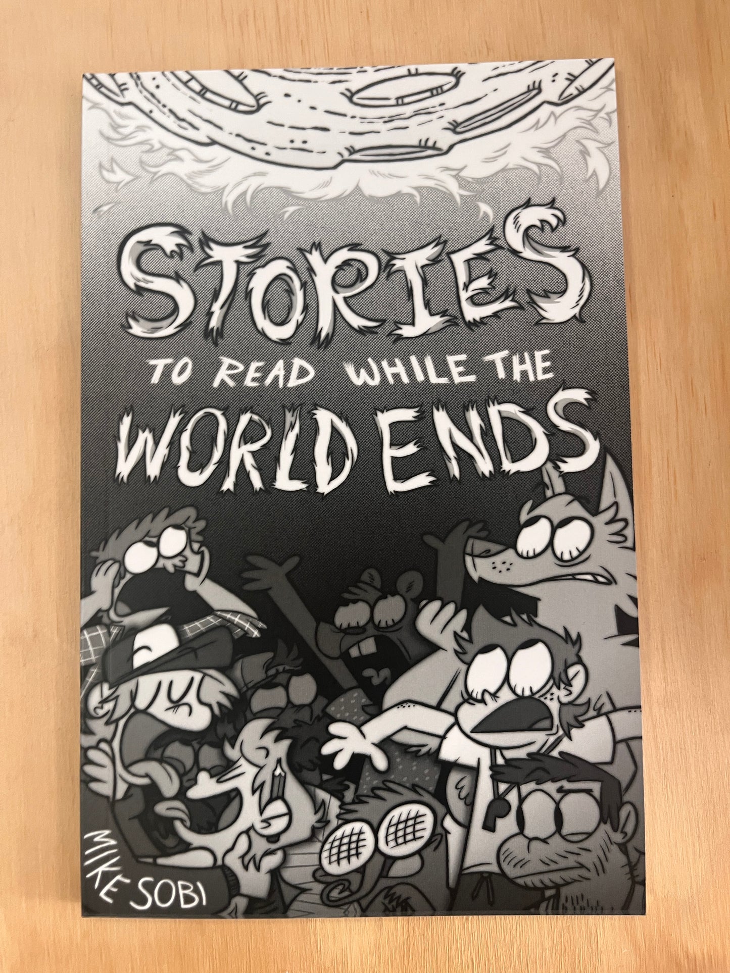 Stories to Read While the World Ends