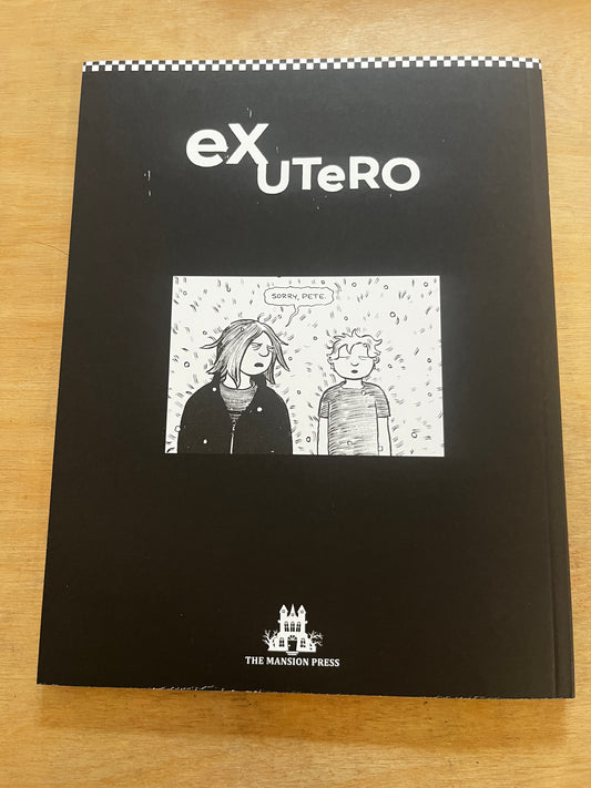 Ex Utero #6 (Final Chapter !)