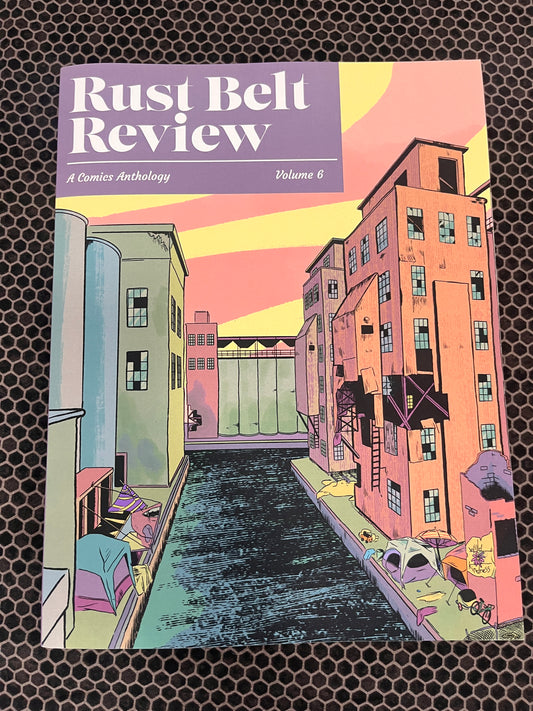 Rust Belt Review Volume Six