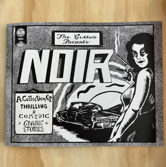 The Gutter: Noir
