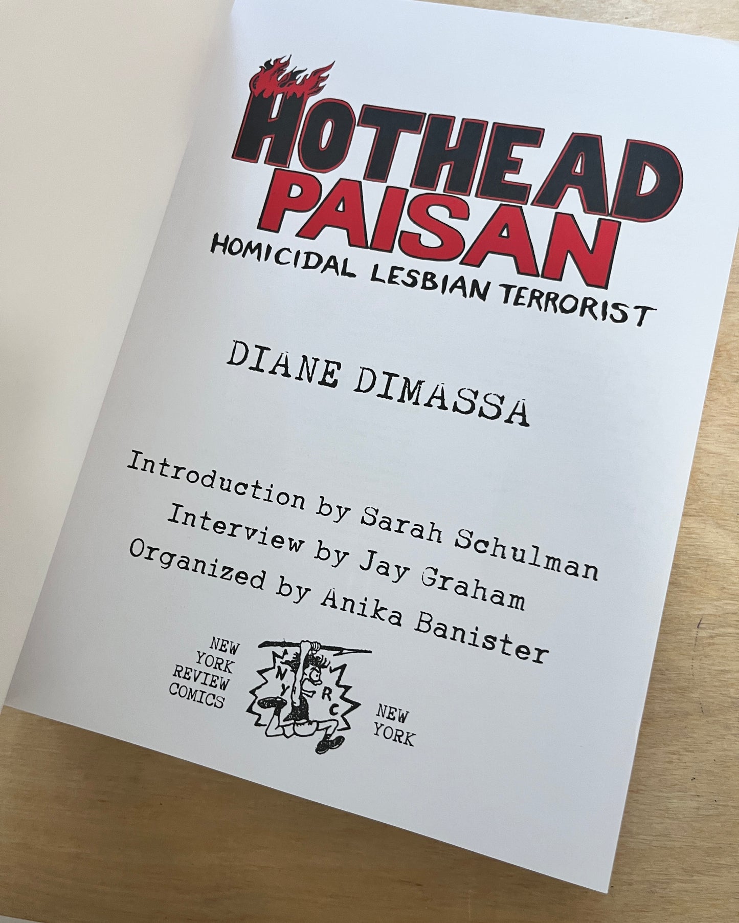 Hothead Paisan: Homicidal Lesbian Terrorist