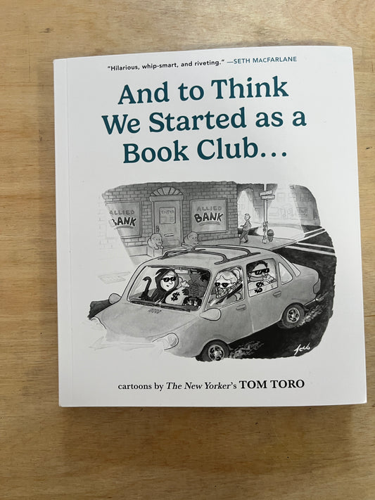 And to Think We Started as a Book Club . . .