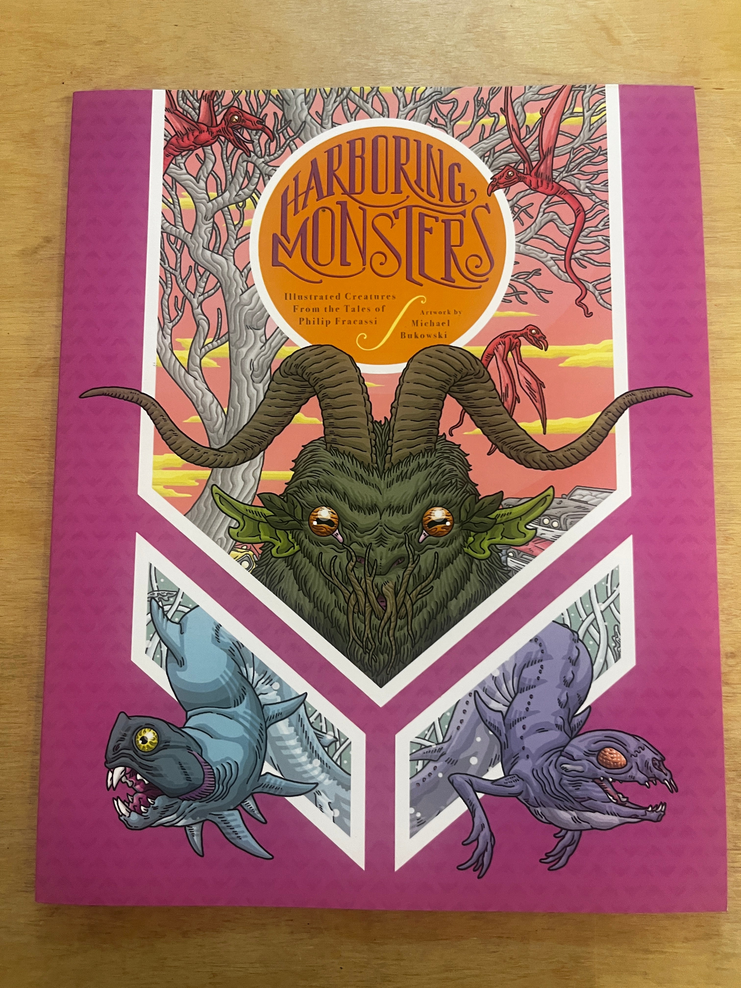 Harboring Monsters: Illustrated Creatures from the Tales of Philip Fra ...