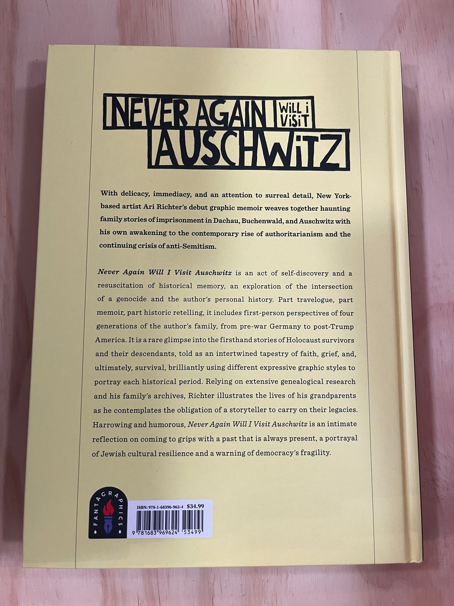 Never Again Will I Visit Auschwitz: A Graphic Family Memoir of Trauma & Inheritance