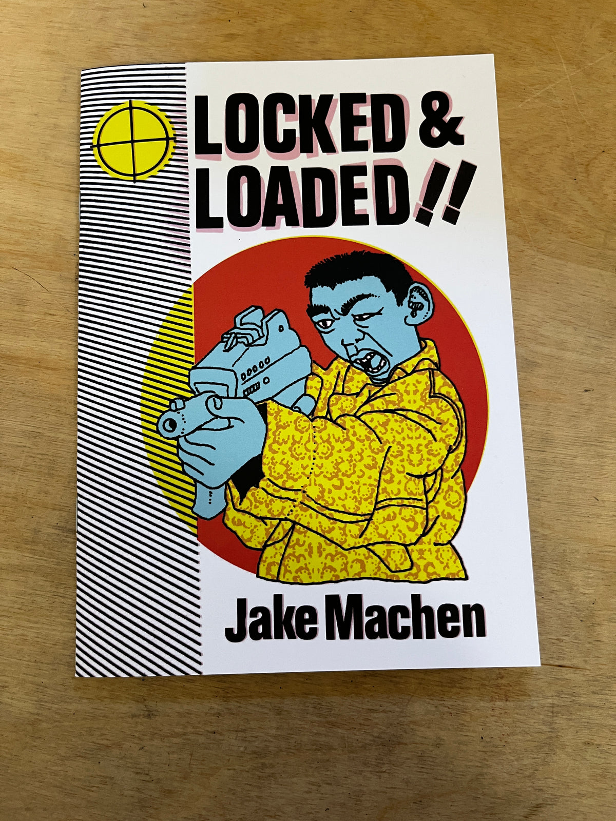 Locked and Loaded