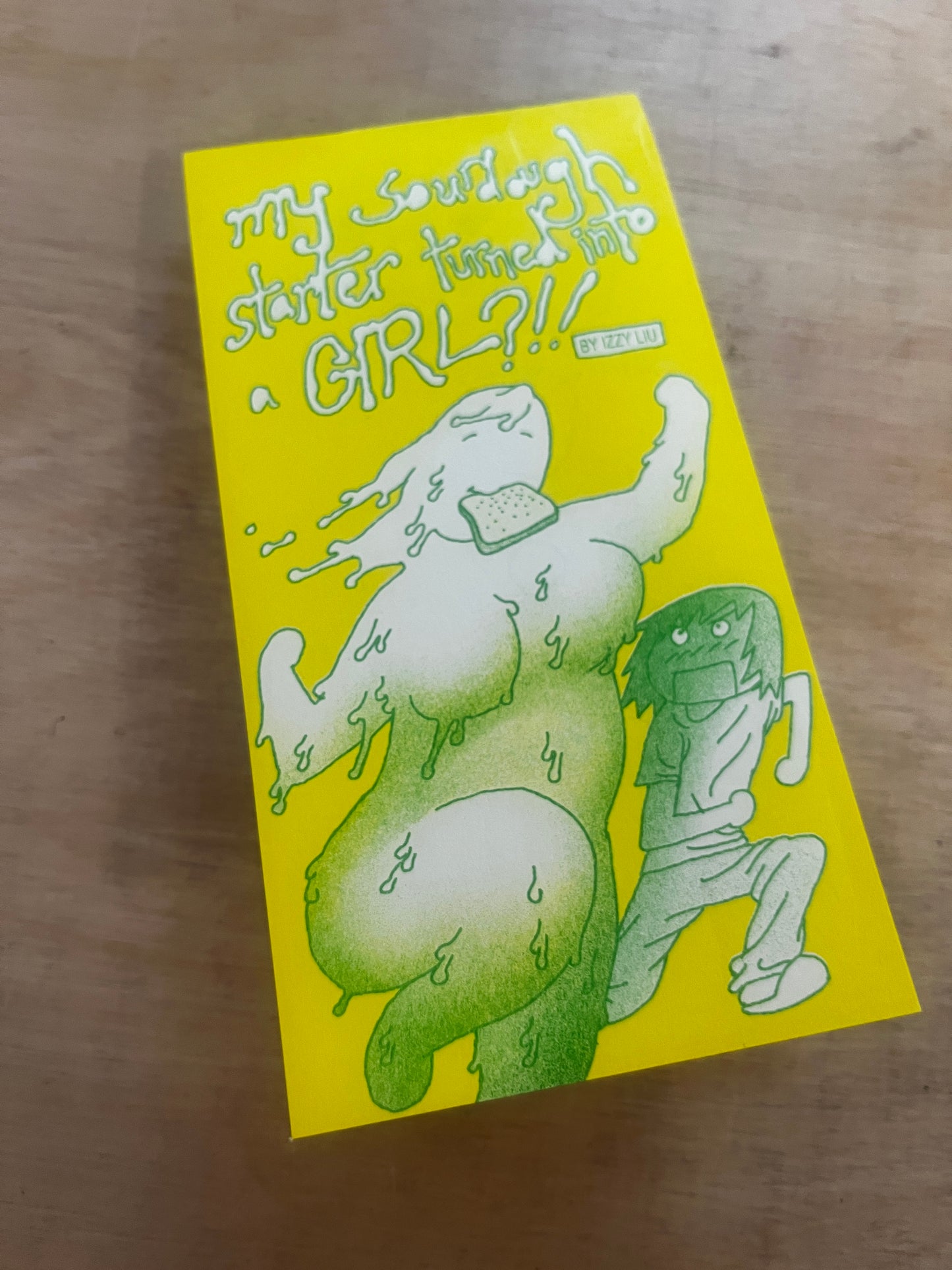 My Sourdough Starter Turned Into a Girl