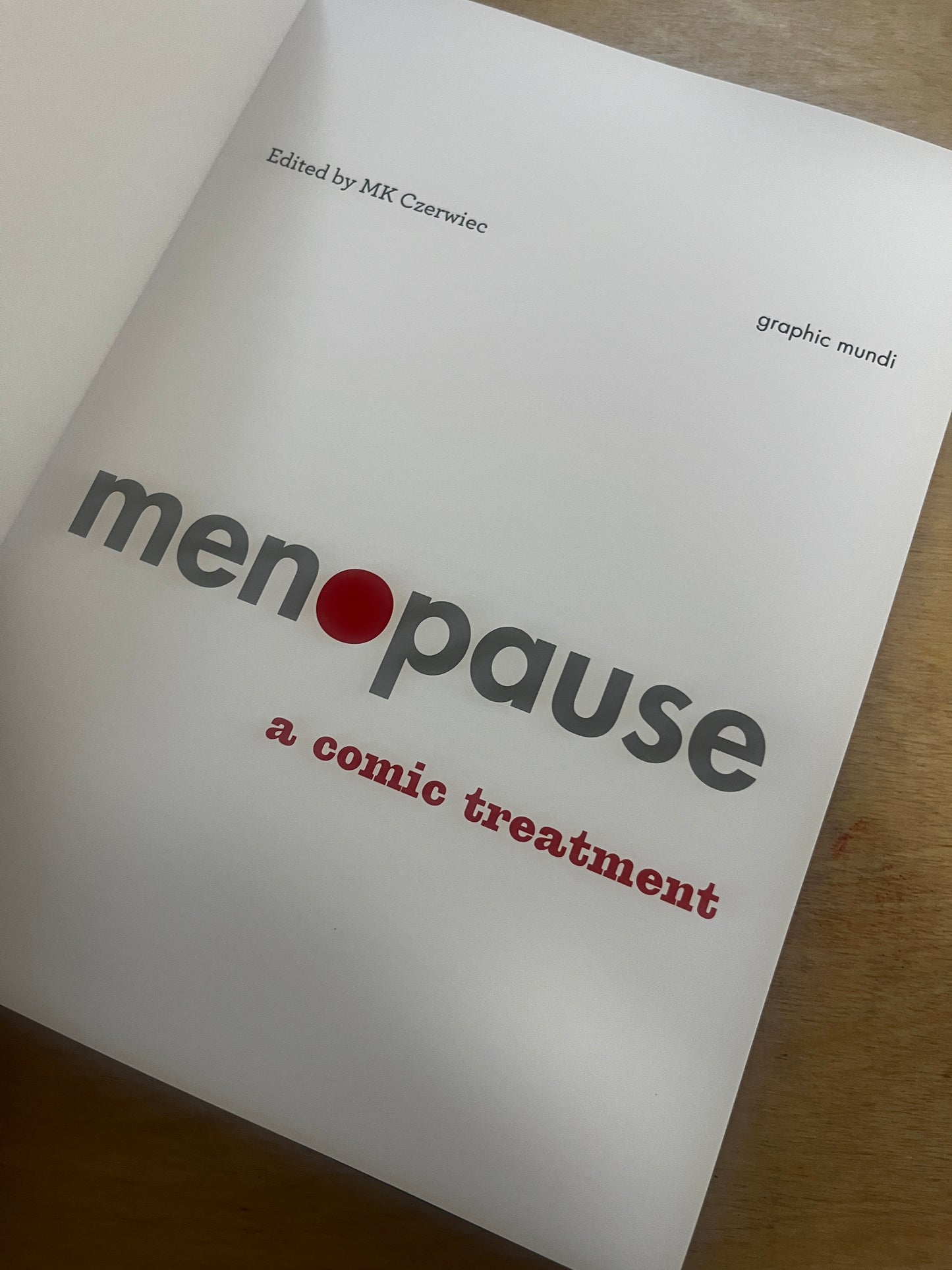 Menopause:  A Comic Treatment