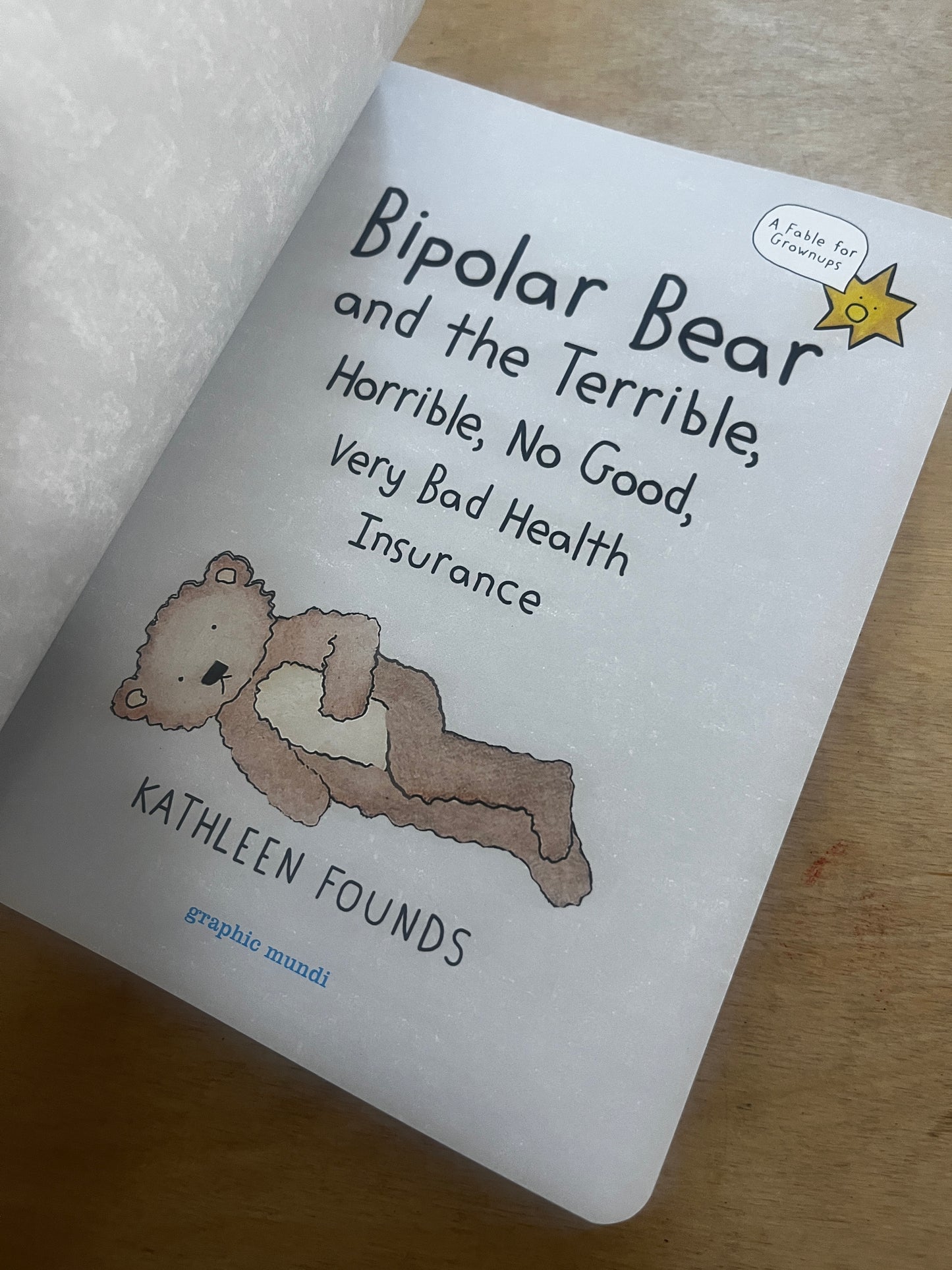 Bipolar Bear and the Terrible, Horrible, No Good, Very Bad Health Insurance:  A Fable for Grownups