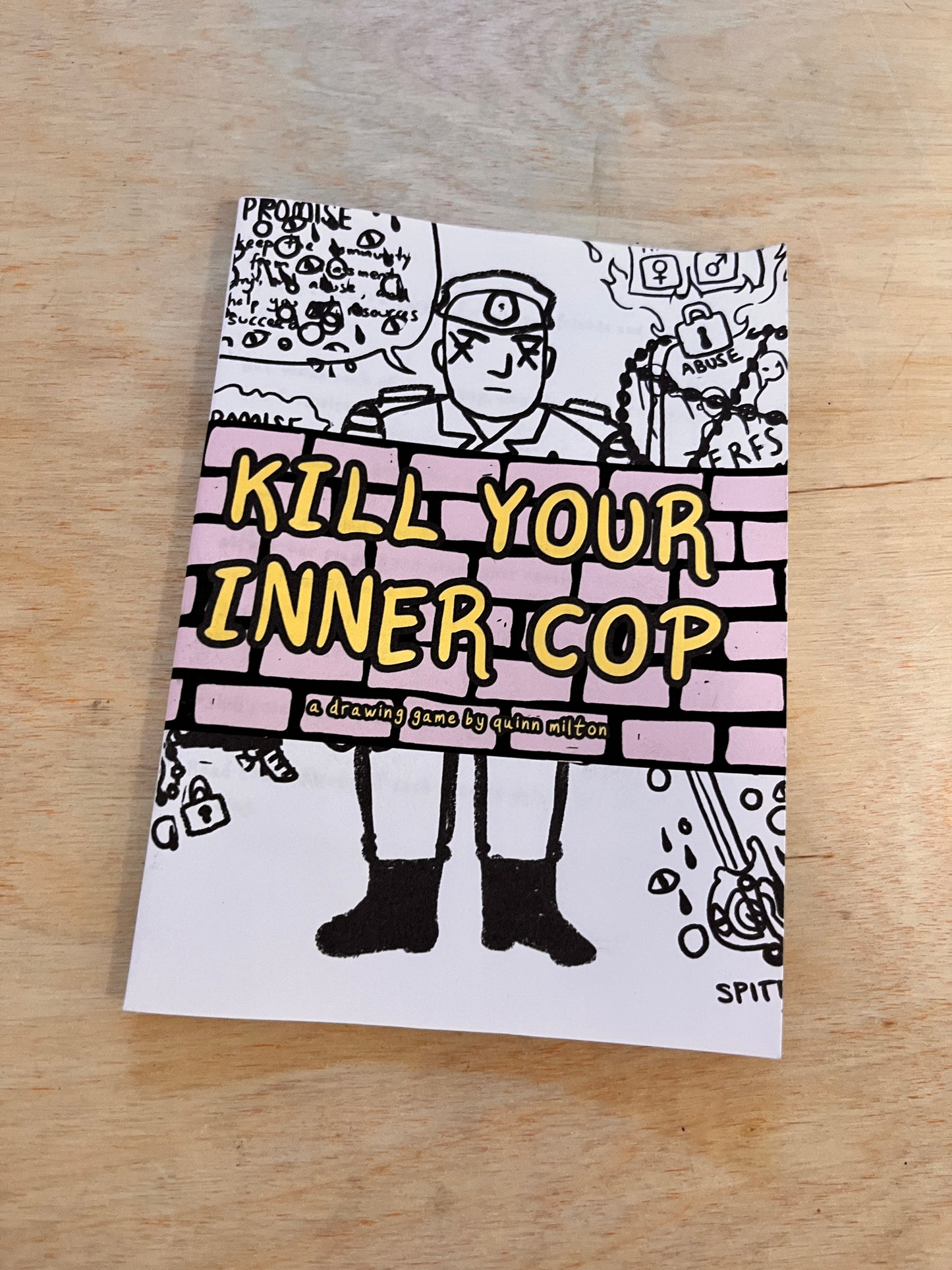 KILL YOUR INNER COP