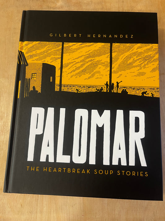 Palomar: The Heartbreak Soup Stories