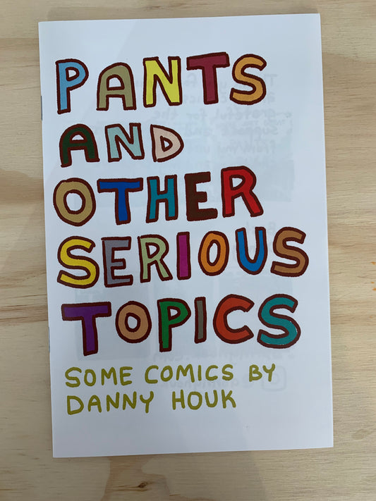 Split Zine: Pants and Other Serious Topics (Houk) + Space Car Blue Book (Liesenfeld)