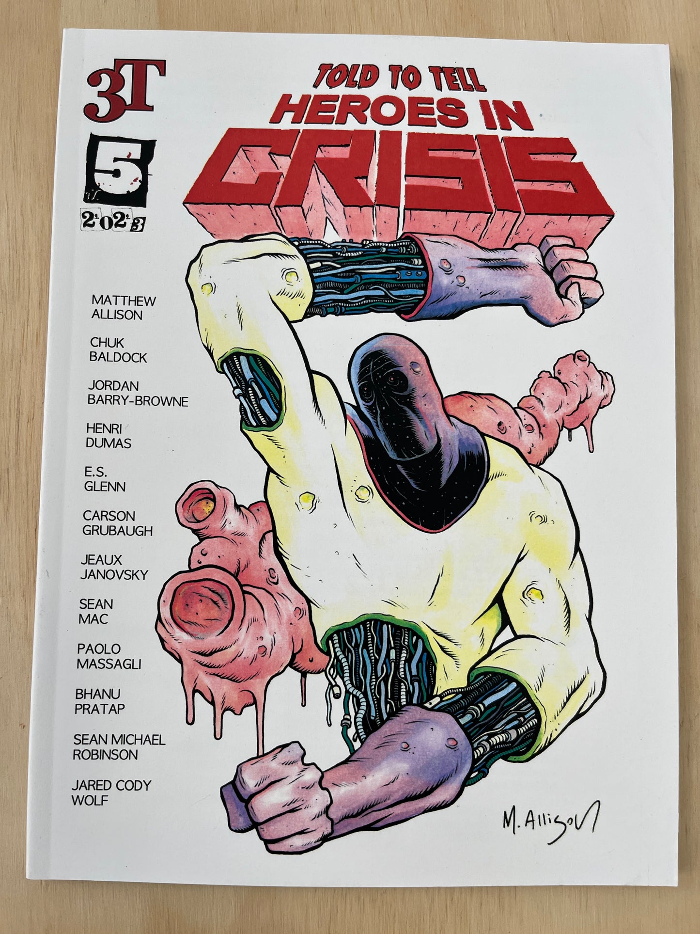Told to Tell 5: Heroes in Crisis