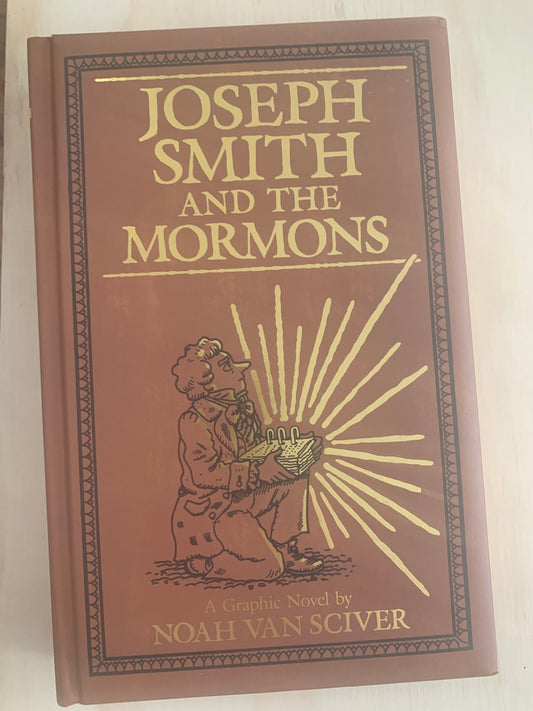 Joseph Smith and the Mormons